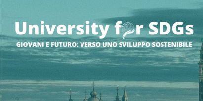 University for SDGs: giovani e futuro verso uno sviluppo sostenibile - Veniter edition